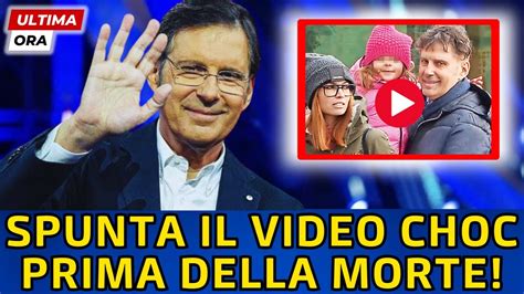 Fabrizio Frizzi Spunta Il Video Choc Prima Della Morte Carlotta