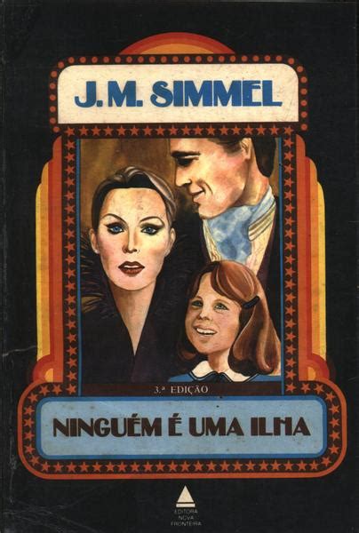 Ninguém É Uma Ilha J M Simmel Traça Livraria e Sebo