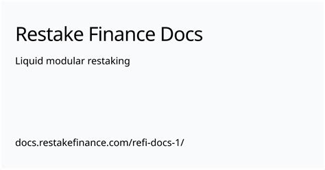 Liquid Modular Restaking Restake Finance Docs