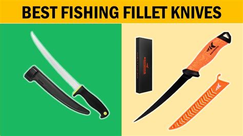 Fishing Fillet Knives Top Best Fishing Fillet Knives Reviews