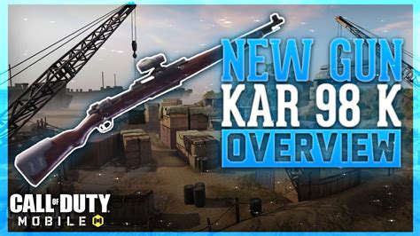 New Kilo Bolt Gun Overview Cod Mobile Kar 98 K Trailer Breakdown Youtube