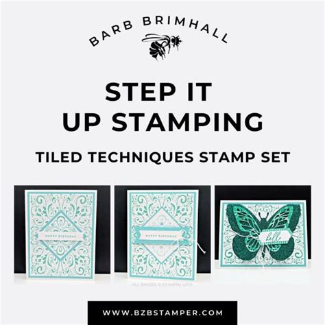 Tiled Techniques Step It Up Stamping Instructions Barb Brimhall The