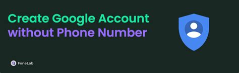 how to create a google account without a phone number