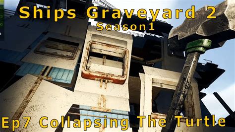 Ship Graveyard Ep Chilling Turtle Pt Youtube