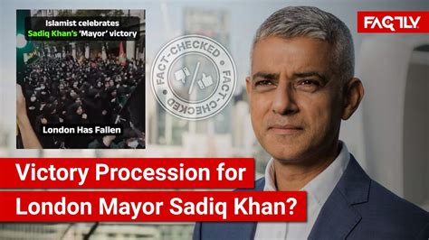 Fact Check Viral Video Shows Victory Procession For London Mayor Sadiq