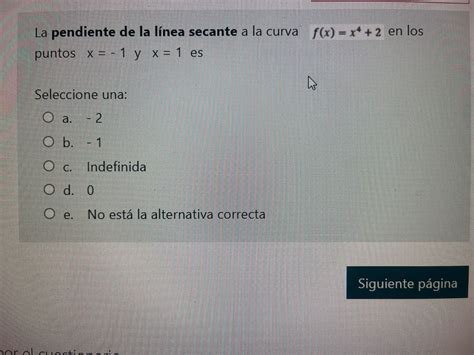 Solved La pendiente de la línea secante a la curva f x x4 2 Chegg