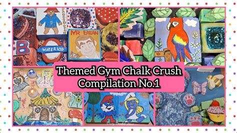 Themed Art Gym Chalk Crush Compilation No Asmr Gym Chalk