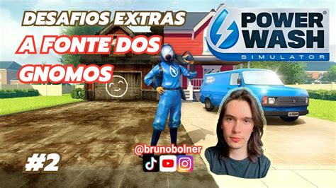 Power Wash Simulator Desafio Extra Limpar A Fonte Dos Gnomos YouTube