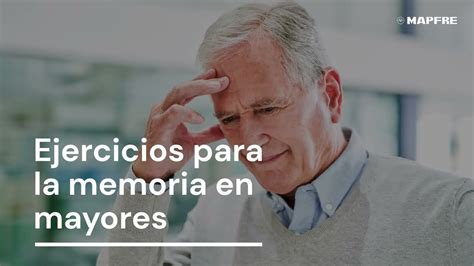 Ejercicios Para Mejorar La Memoria En Adultos Mayores