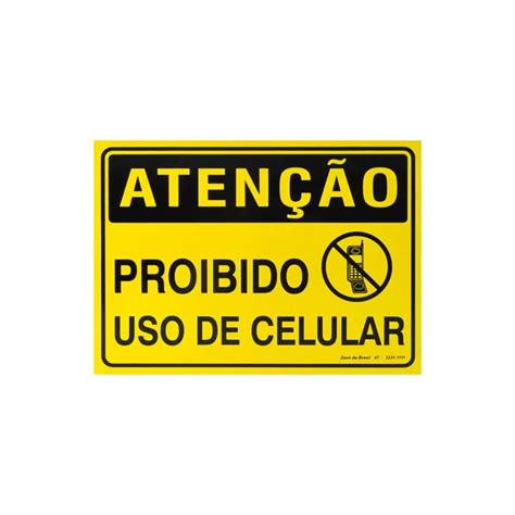 Placa atenção proibido uso de celular de PVC 35 x 25cm Zeus do Brasil