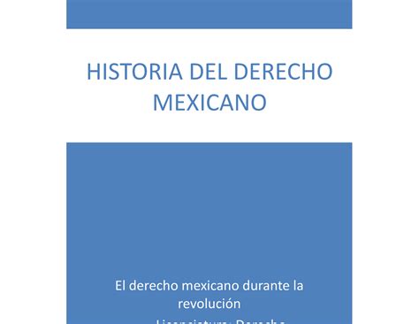 Historia Del Derecho Mexicano Unam Image To U