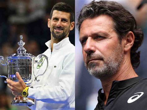 They Want To Be Hated Patrick Mouratoglou Refuses To Believe The