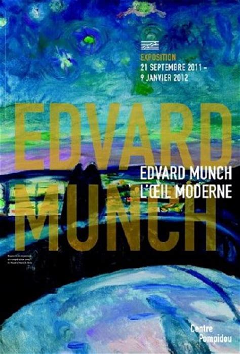 Exposition Munch Pompidou Exposition Edvard Munch Paris Centre Pompidou