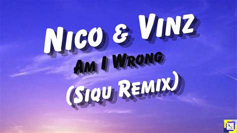 Nico Vinz Am I Wrong Lyrics YouTube