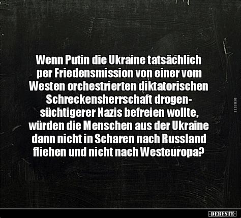 Wenn Putin Ukraine tatsächlich per Friedensmission von einer vom