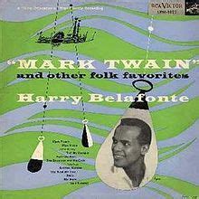 Mark Twain And Other Folk Favorites Álbum de Harry Belafonte