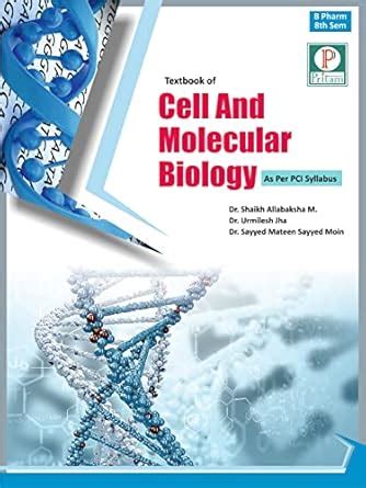 Textbook of Cell And Molecular Biology: "Dr. Shaikh Allabaksha M. Dr ...