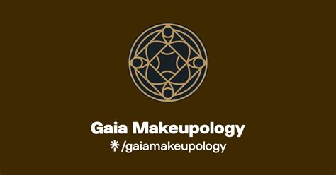 Gaia Makeupology Instagram Facebook TikTok Linktree