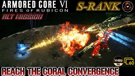 S Rank Gameplay Armored Core 6 Fires Of Rubicon Reach The Coral