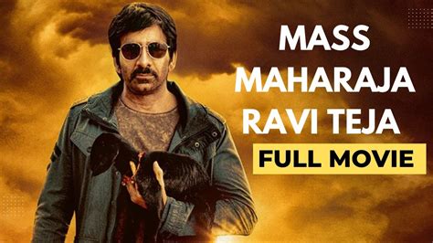 Mass Maharaja Ravi Teja Full Movie In Hindi New South Full Movie