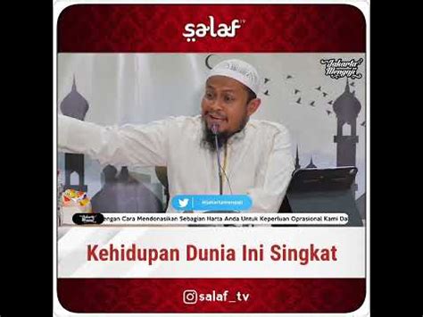 Kehidupan Dunia Ini Singkat Ustadz Harits Abu Naufal Hafizhahullah