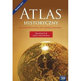 Atlas Historyczny Dla Klasy Pomoce Dydaktyczne Szkolne I Naukowe