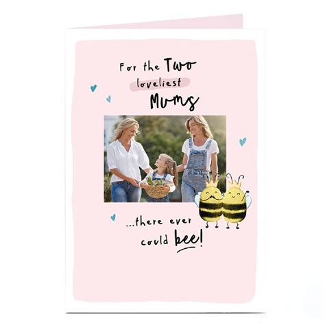 Buy Photo Mothers Day Card Two Mums For Gbp 179 Card Factory Uk