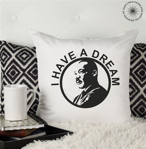 Mlk I Have A Dream Svg Martin Luther King Svg Martin Luther King Jr