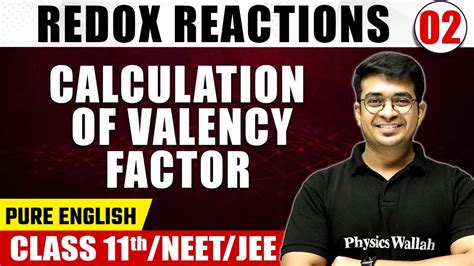 Redox Reactions 02 Calculation Of Valency Factor Chemistry Pure