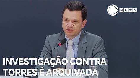 Justiça arquiva investigação sobre Anderson Torres YouTube