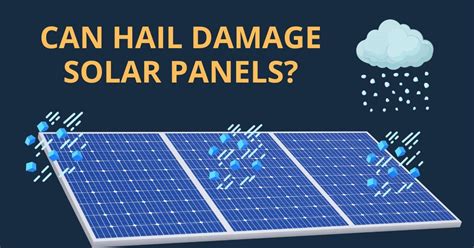 Can Hail Damage Solar Panels Zhcsolar