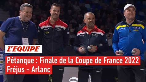 La finale Fréjus Arlanc en coupe de France de Pétanque 2022 Tête à