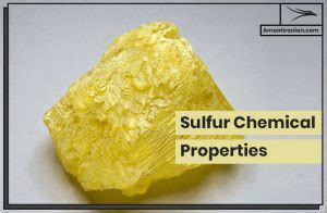 Sulfur Chemical Properties Amoot Iranian Trading Company