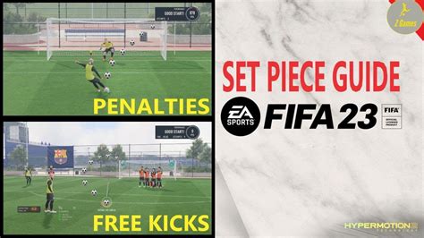 Fifa Free Kick And Penalty Guide Set Piece Specialist Youtube