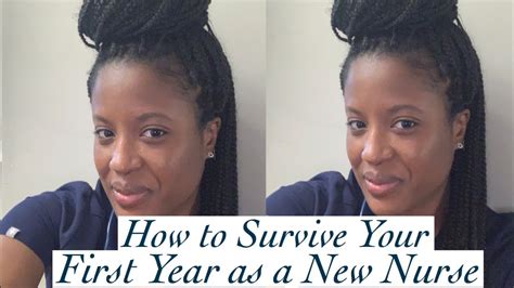 Tips To Help You Survive Your First Year As A New Nurse Youtube