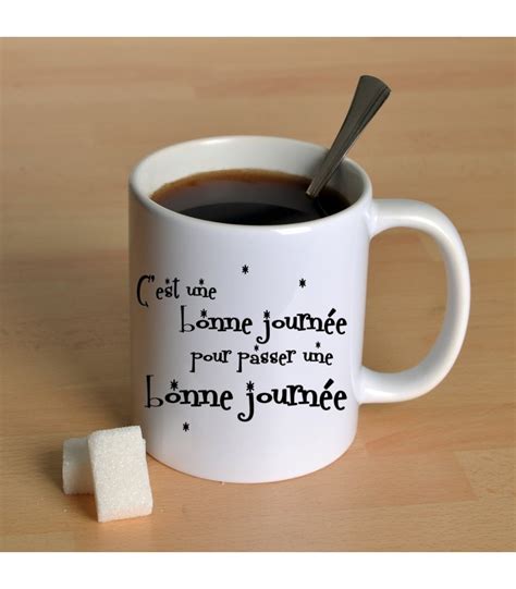 Mug Pour Passer Une Bonne Journ E Offrir En Cadeau Magique Pas Cher