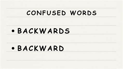 Confused Words Backward Vs Backwards