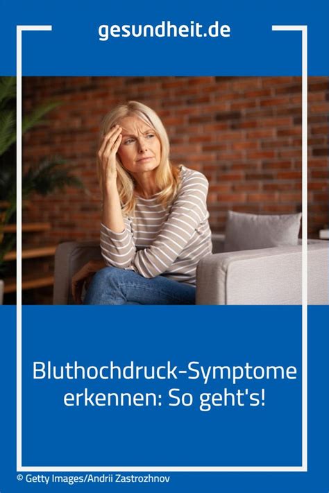 Bluthochdruck Symptome Erkennen So Geht S Bluthochdruck Symptome