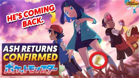 Ash Returns Confirmed The Pokémon Anime Just Revealed Ash Ketchum