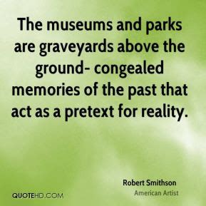 Robert Smithson Quotes. QuotesGram