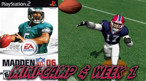 Madden Nfl 06 Buffalo Bills Franchise Mini Camp And Week 1 Youtube