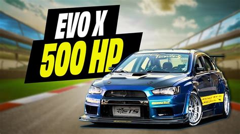 500HP EVO X Why This MITSUBISHI Is NOT Just A Track Car YouTube