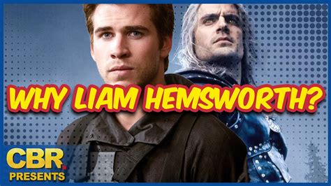 Why Liam Hemsworth Replaced Henry Cavill As The Witcher Youtube