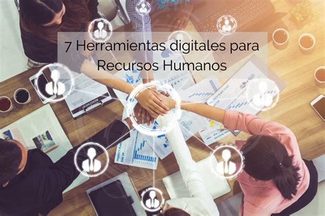 7 Herramientas Digitales Para Rrhh Eude Business School