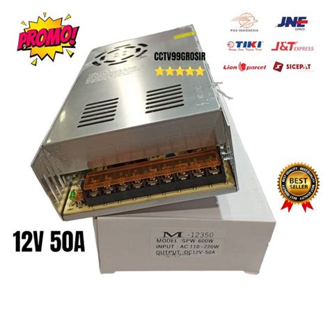 Jual Switching Power Supply PSU 12V 50A 12 Volt 50 Amper Kipas Di Lapak