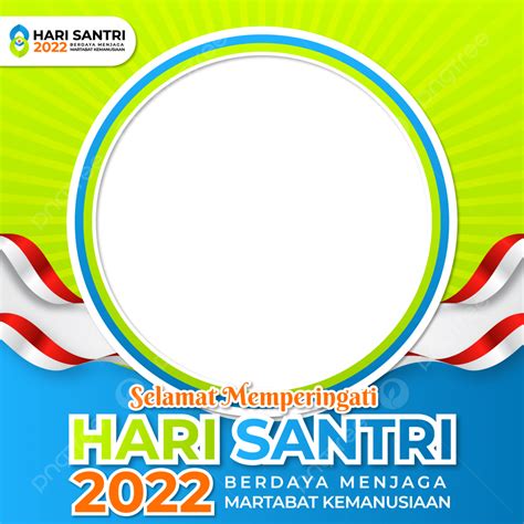 Gambar Twibbon Hari Santri 2022 Twibbon Hari Santri Nasional 2022