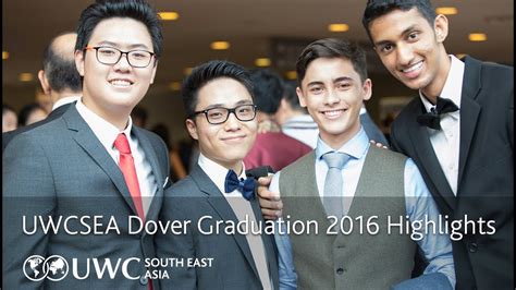 UWCSEA Dover Graduation 2016 Highlights - YouTube