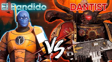 Dow El Bandido Vs Dantist