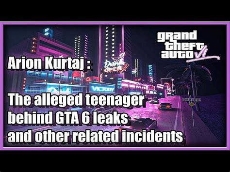 UK Court Reportedly Finds GTA 6 Leaker Arion Kurtaj Liable For