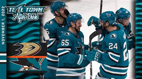 San Jose Sharks Vs Anaheim Ducks 1112022 Teal Town Usa After Dark